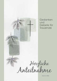 Heft A5 - Herzliche Anteilnahme 